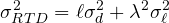 \[\sigma_{RTD}^2=\ell\sigma_{d}^2+\lambda^2\sigma_{\ell}^2\]